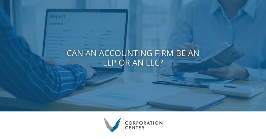can an accounting firm be an llp or llc