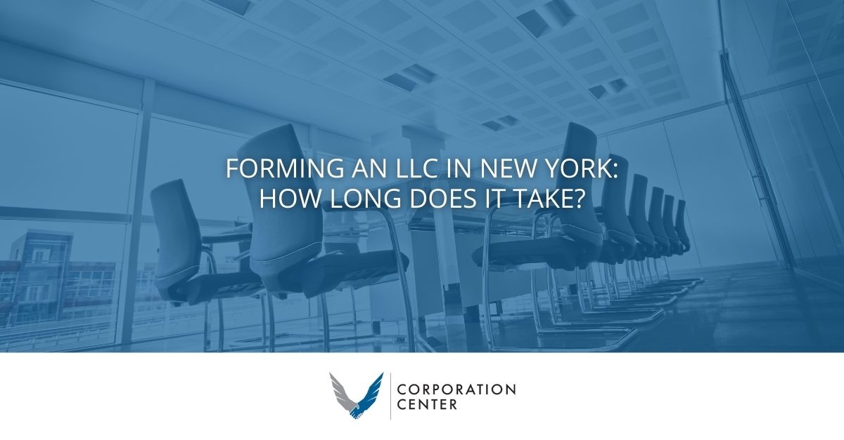 forming an llc in new york how long does it take