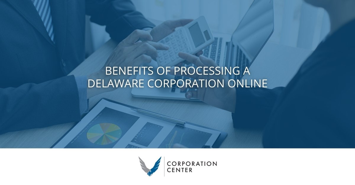 Benefits Of Delaware Corporation