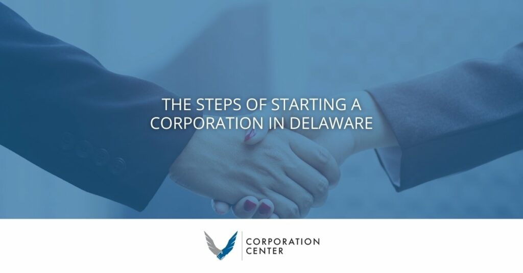 Starting A Corporation in Delaware