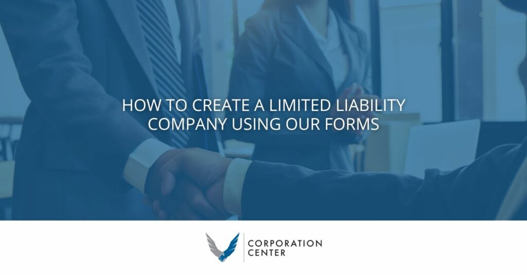 How To Create A Limited Liability Company