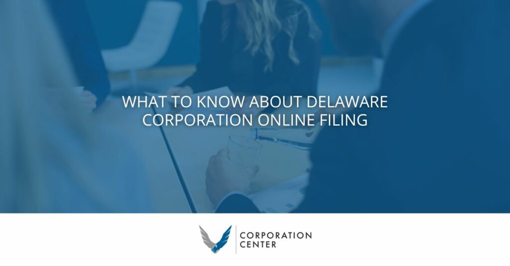 Delaware Corporation Online Filing