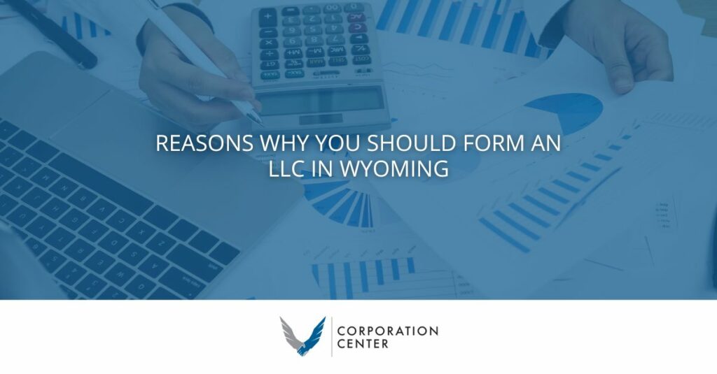 Form an LLC in Wyoming