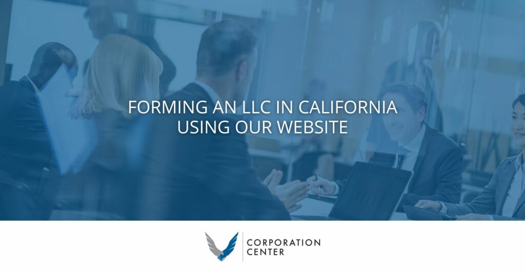 Forming an LLC in California