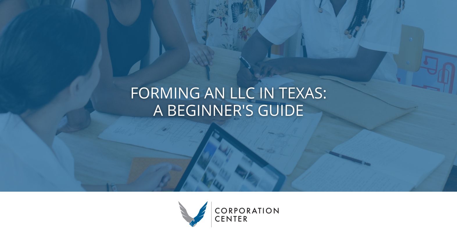 Forming an LLC in Texas