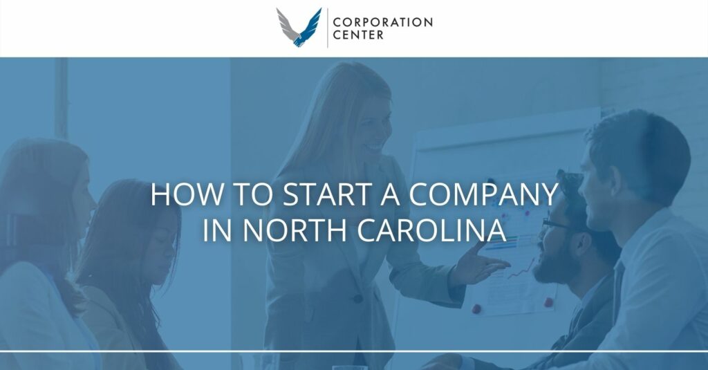 Tips on Starting a North Carolina Company