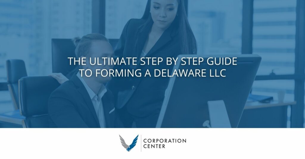 Forming A Delaware LLC