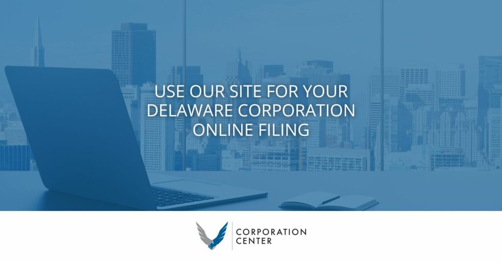 delaware corporation online filing