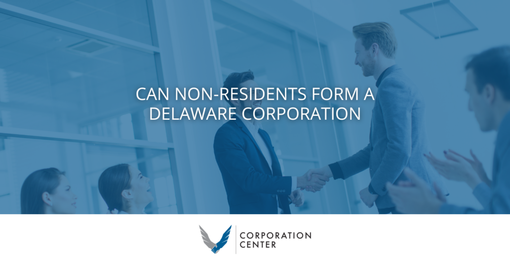 Form a Delaware Corporation