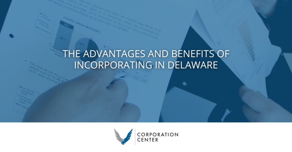 Benefits of a Delaware Corporation