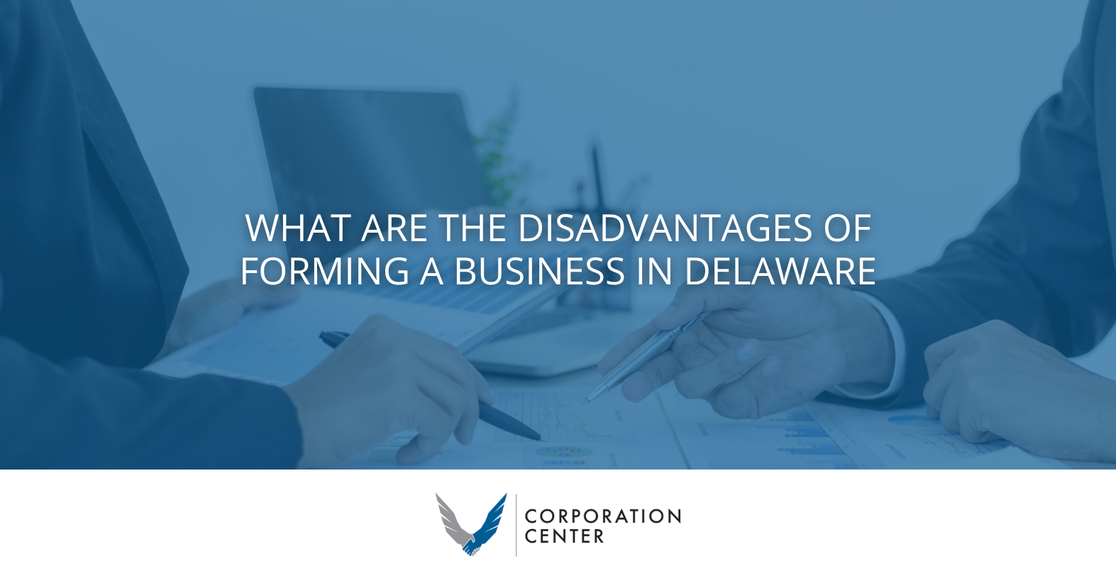 Forming a Business in Delaware