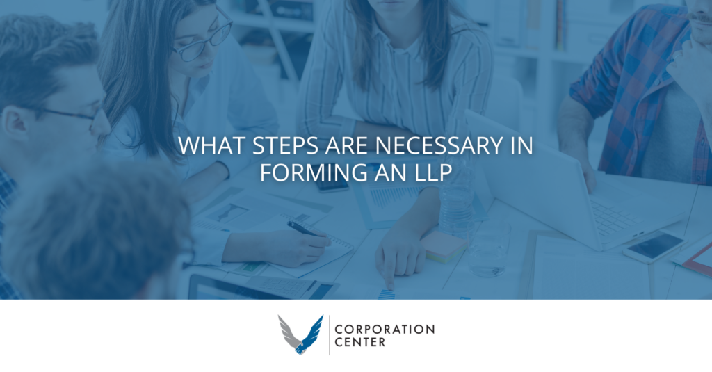What Steps are Necessary in Forming an LLP