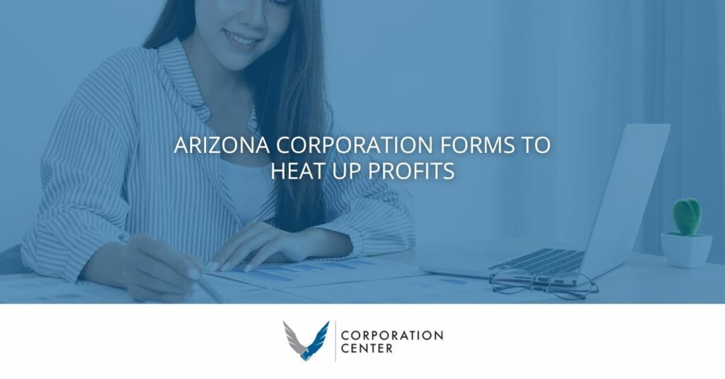 Arizona Corporation Forms to Heat Up Profits
