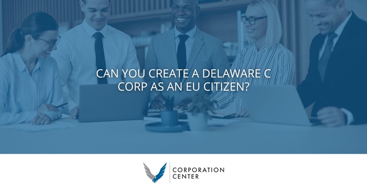 Create a C Corp in Delaware