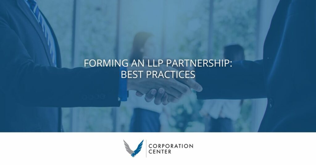 Forming an LLP Partnership: Best Practices