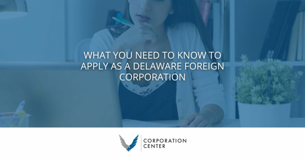 Delaware Foreign Corporation