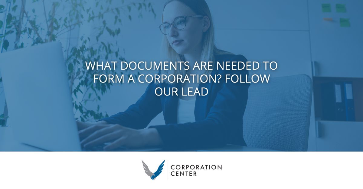 what documents are needed to form a corporation
