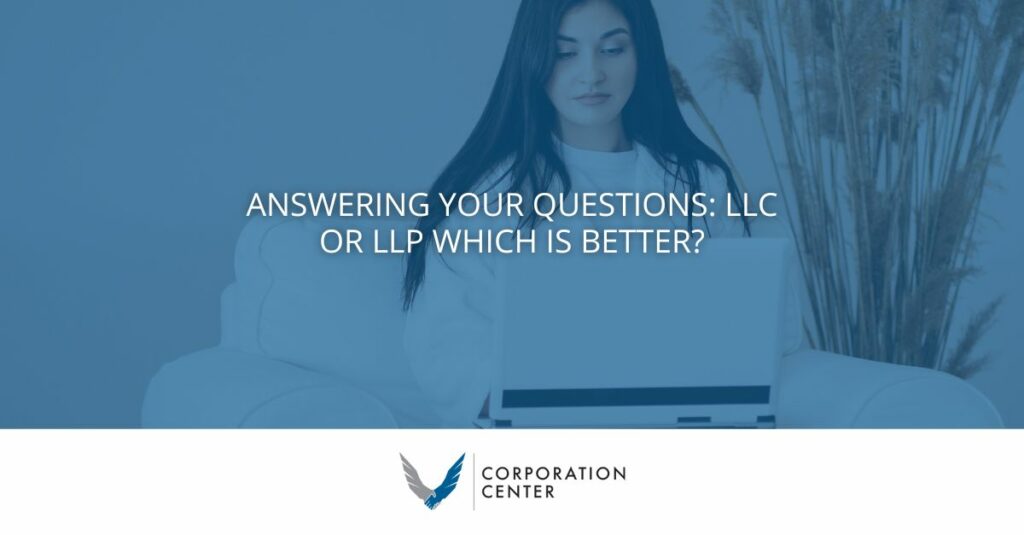 LLC or LLP Which is Better