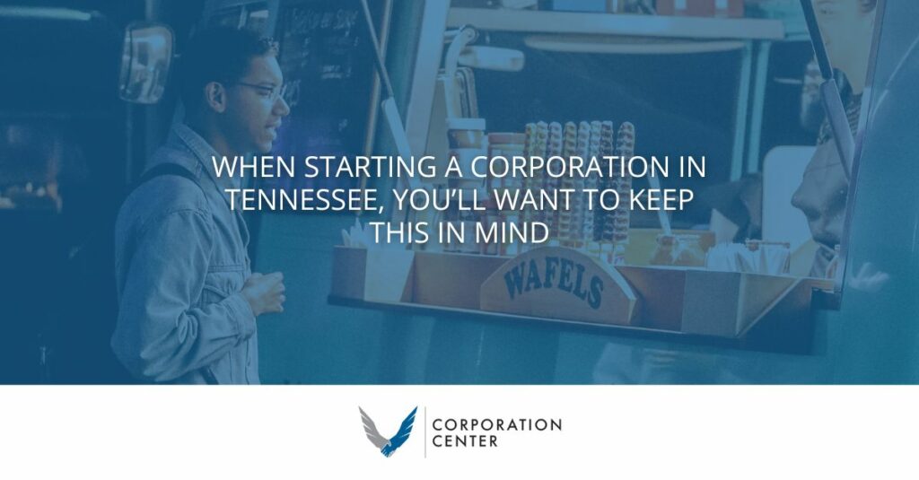 Starting a Corporation in Tennessee